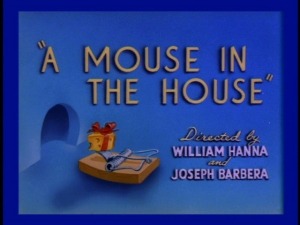 A Mouse in the House (1947)
