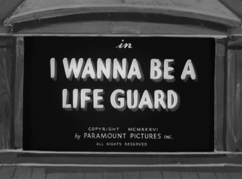 I Wanna Be a Life Guard (1936)