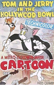 Tom and Jerry in the Hollywood Bowl Review
