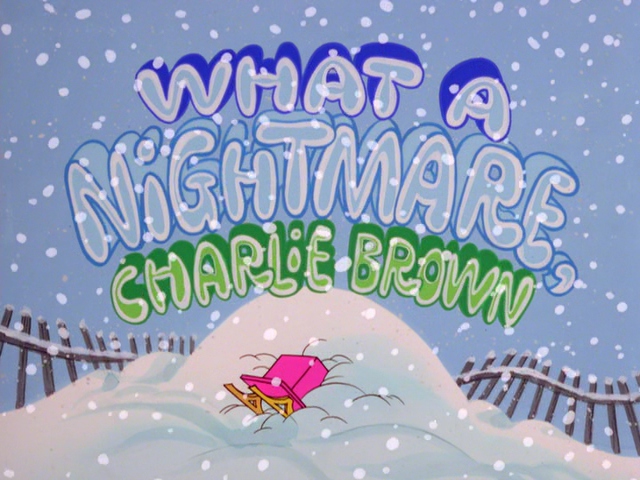 What a Nightmare, Charlie Brown! (1978)