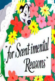 For Scent-imental Reasons