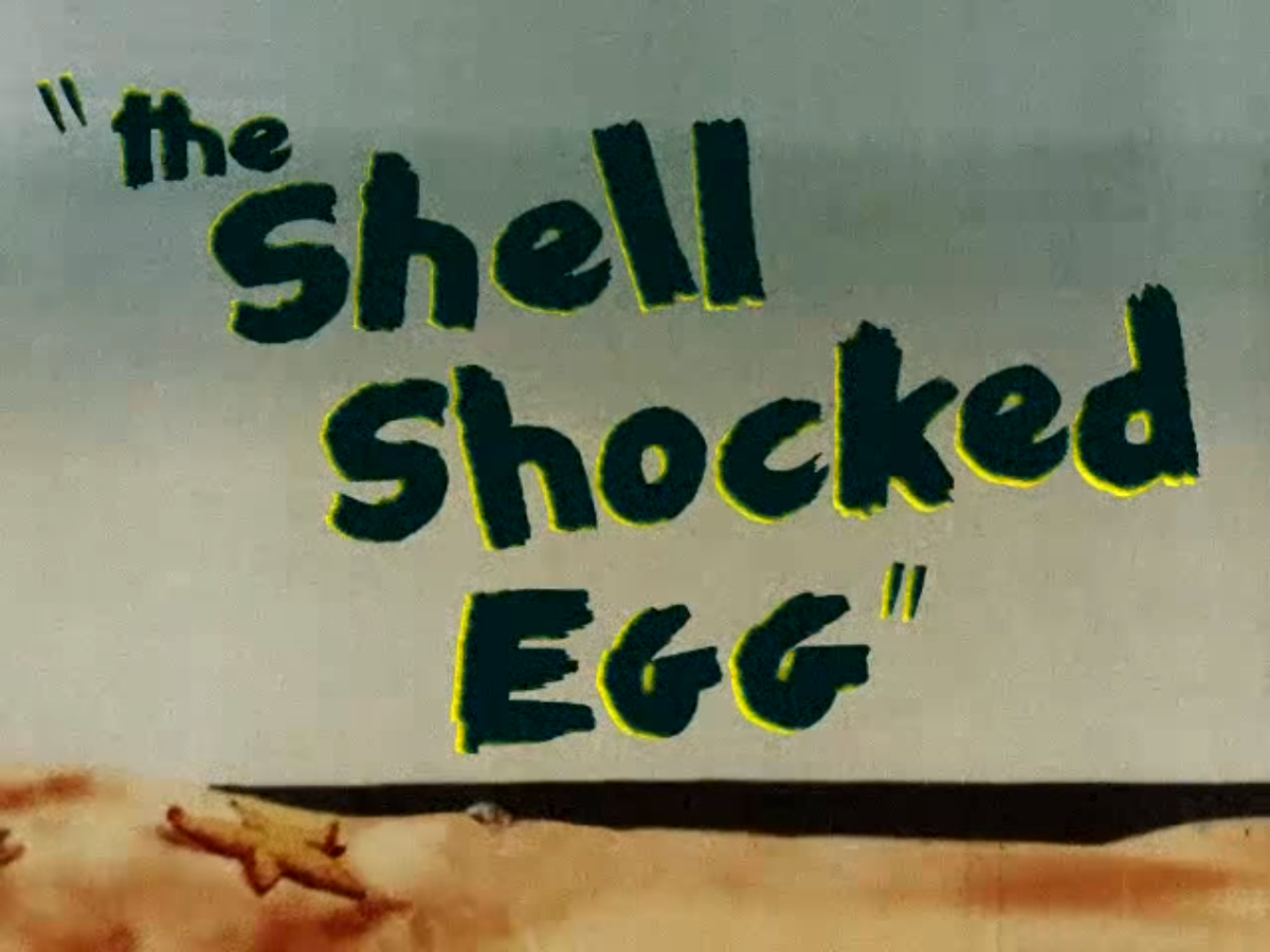 The Shell Shocked Egg (1948)