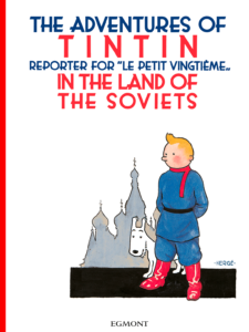 Tintin in the Land of the Soviets Review