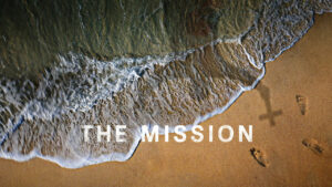 The Mission Movie Review